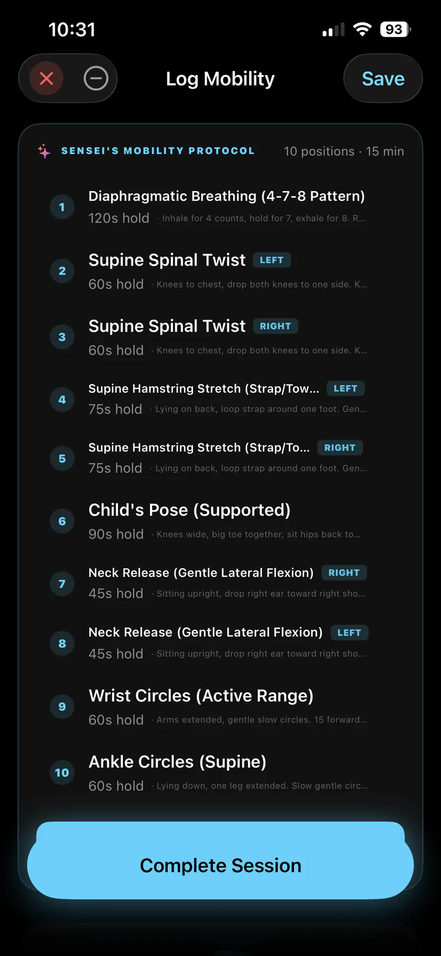 Versus Training Log Mobility screen showing Sensei's Mobility Protocol: 10 positions across 15 minutes: diaphragmatic breathing, supine spinal twist (left/right), supine hamstring stretch (left/right), child's pose supported, neck release (right/left), wrist circles, ankle circles. Each row shows hold duration and a one-line cue. Complete Session button below.